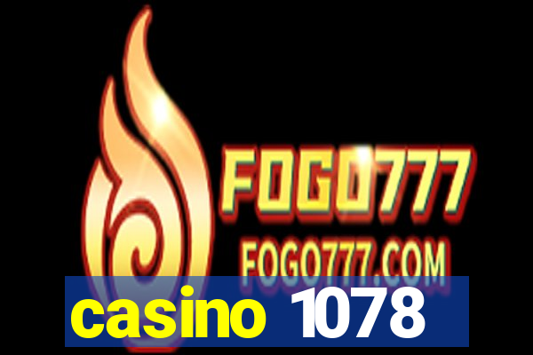 casino 1078